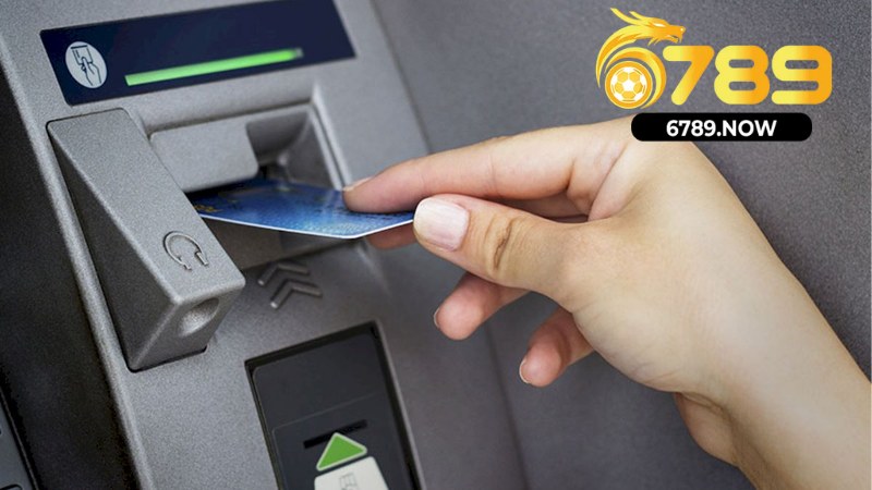 Rút Tiền Tài Khoản 6789 